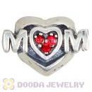 Sterling Silver European MOM Heart Bead with Light Siam Austrian Crystal